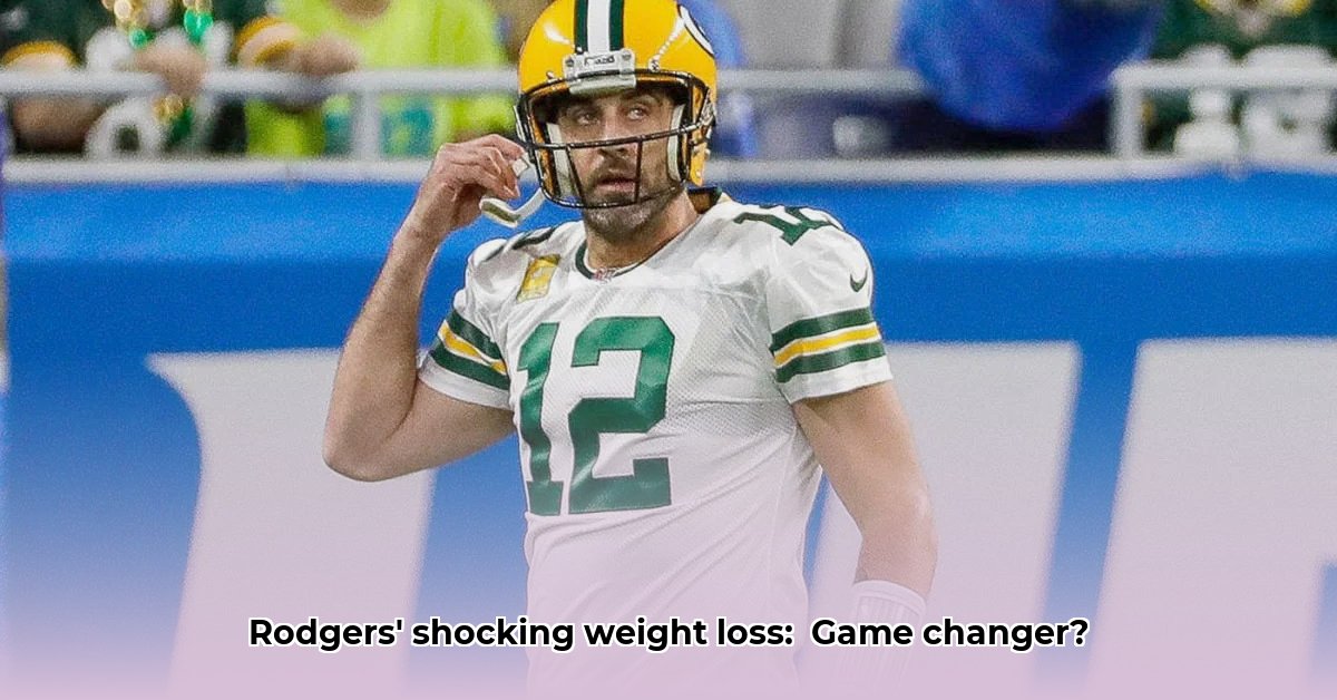 aaron-rodgers-weight-loss